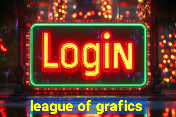 league of grafics